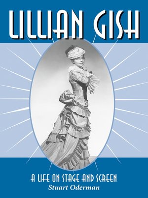 cover image of Lillian Gish